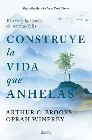 CONSTRUYE LA VIDA QUE ANHELAS | 9788408299332 | WINFREY, OPRAH/BROOKS, ARTHUR C. | Llibreria L'Illa - Llibreria Online de Mollet - Comprar llibres online