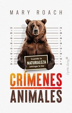 CRÍMENES ANIMALES | 9788412953282 | ROACH, MARY | Llibreria L'Illa - Llibreria Online de Mollet - Comprar llibres online