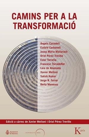 CAMINS PER A LA TRANSFORMACIÓ | 9788411213431 | MELLONI, XAVIER/PÉREZ TREVIÑO, ORIOL | Llibreria L'Illa - Llibreria Online de Mollet - Comprar llibres online