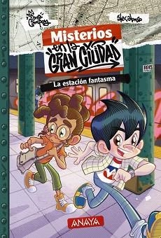 MISTERIOS EN LA GRAN CIUDAD 2. LA ESTACIÓN FANTASMA | 9788414343128 | CAMPOY, ANA | Llibreria L'Illa - Llibreria Online de Mollet - Comprar llibres online
