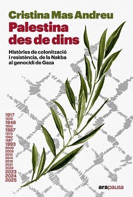 PALESTINA DES DE DINS | 9788411731331 | MAS ANDREU, CRISTINA | Llibreria L'Illa - Llibreria Online de Mollet - Comprar llibres online