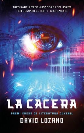 CACERA, LA | 9788468374307 | DAVID, LOZANO | Llibreria L'Illa - Llibreria Online de Mollet - Comprar llibres online