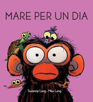 MARE PER UN DIA | 9788418696466 | LANG, SUZANNE | Llibreria L'Illa - Llibreria Online de Mollet - Comprar llibres online
