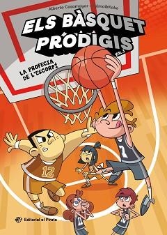 BÀSQUET PRODIGIS 3 - LA PROFECIA DE L'ESCORPÍ | 9788419912206 | CASAMAYOR, ALBERTO | Llibreria L'Illa - Llibreria Online de Mollet - Comprar llibres online
