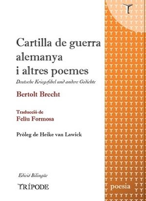 CARTILLA DE GUERRA ALEMANYA I ALTRES POEMES | 9788412920888 | BRECHT, BERTOLT | Llibreria L'Illa - Llibreria Online de Mollet - Comprar llibres online