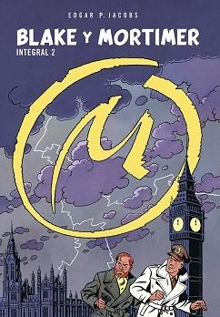 BLAKE Y MORTIMER. INTEGRAL 2 | 9788467970678 | E.P. JACOBS | Llibreria L'Illa - Llibreria Online de Mollet - Comprar llibres online