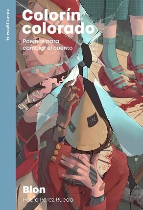 COLORÍN COLORADO | 9788403522800 | PÉREZ RUEDA, PABLO | Llibreria L'Illa - Llibreria Online de Mollet - Comprar llibres online