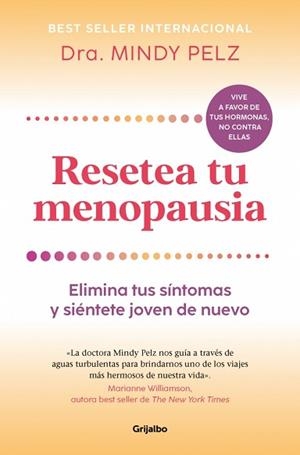 RESETEA TU MENOPAUSIA | 9788425361333 | PELZ, DRA. MINDY | Llibreria L'Illa - Llibreria Online de Mollet - Comprar llibres online