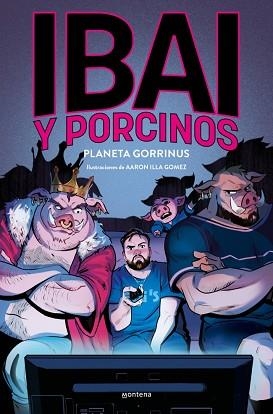 IBAI Y PORCINOS 2 - PLANETA GORRINUS | 9788419975621 | LLANOS, IBAI | Llibreria L'Illa - Llibreria Online de Mollet - Comprar llibres online