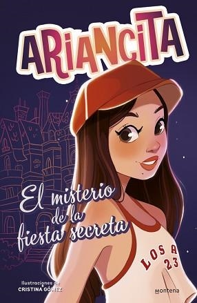 AVENTURAS DE ARIANCITA - EL MISTERIO DE LA FIESTA SECRETA | 9788410298170 | ARIANCITA | Llibreria L'Illa - Llibreria Online de Mollet - Comprar llibres online