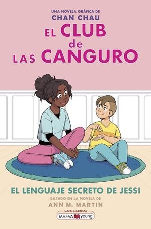 CLUB DE LAS CANGURO 12: EL LENGUAJE SECRETO DE JESSI | 9788410260238 | CHAU, CHAN | Llibreria L'Illa - Llibreria Online de Mollet - Comprar llibres online