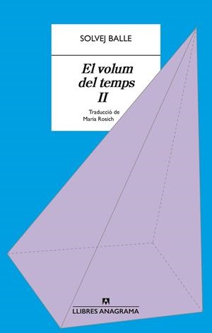 VOLUM DEL TEMPS II, EL | 9788433929396 | BALLE, SOLVEJ | Llibreria L'Illa - Llibreria Online de Mollet - Comprar llibres online