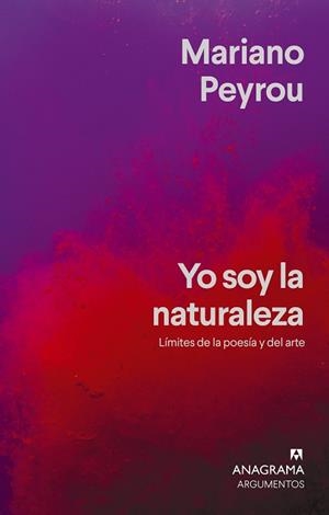 YO SOY LA NATURALEZA | 9788433929228 | PEYROU, MARIANO | Llibreria L'Illa - Llibreria Online de Mollet - Comprar llibres online