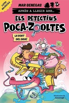 APRÉN A LLEGIR AMB ELS DETECTIUS POCA-ZOOLTES 6. LA SORT DEL DRAC | 9791387519346 | BENEGAS, MAR | Llibreria L'Illa - Llibreria Online de Mollet - Comprar llibres online