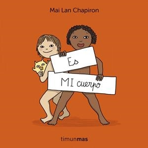 ES MI CUERPO | 9788408296003 | CHAPIRON, MAI LAN | Llibreria L'Illa - Llibreria Online de Mollet - Comprar llibres online