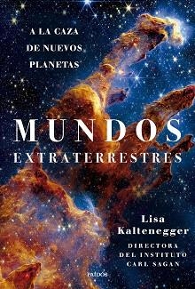 MUNDOS EXTRATERRESTRES | 9788449343544 | KALTENEGGER, LISA | Llibreria L'Illa - Llibreria Online de Mollet - Comprar llibres online
