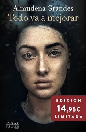 TODO VA A MEJORAR | 9788411075800 | GRANDES, ALMUDENA | Llibreria L'Illa - Llibreria Online de Mollet - Comprar llibres online