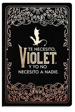 DIARIO OFICIAL DE ALAS DE SANGRE: TE NECESITO, VIOLET. | 9788419434005 | YARROS, REBECCA | Llibreria L'Illa - Llibreria Online de Mollet - Comprar llibres online