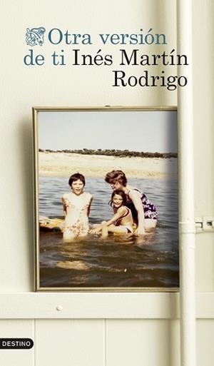 OTRA VERSIÓN DE TI | 9788423367153 | MARTÍN RODRIGO, INÉS | Llibreria L'Illa - Llibreria Online de Mollet - Comprar llibres online