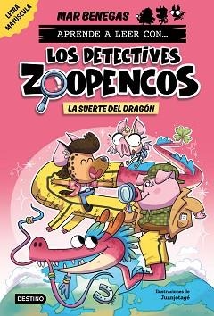 APRENDE A LEER CON... LOS DETECTIVES ZOOPENCOS 6. LA SUERTE DEL DRAGÓN | 9788408300304 | BENEGAS, MAR | Llibreria L'Illa - Llibreria Online de Mollet - Comprar llibres online