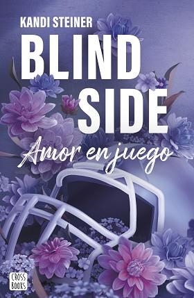 BLIND SIDE | 9788408300359 | STEINER, KANDI | Llibreria L'Illa - Llibreria Online de Mollet - Comprar llibres online