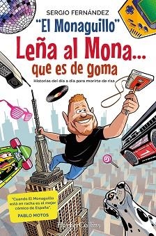 LEÑA AL MONA QUE ES DE GOMA | 9788410642171 | EL MONAGUILLO | Llibreria L'Illa - Llibreria Online de Mollet - Comprar llibres online