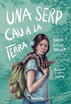 SERP CAU A LA TERRA, UNA | 9788410487857 | LITTLE BADGER, DARCIE | Llibreria L'Illa - Llibreria Online de Mollet - Comprar llibres online