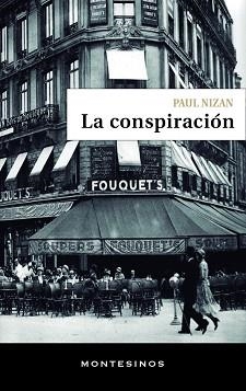 CONSPIRACIÓN, LA | 9788418550737 | NIZAN, PAUL | Llibreria L'Illa - Llibreria Online de Mollet - Comprar llibres online