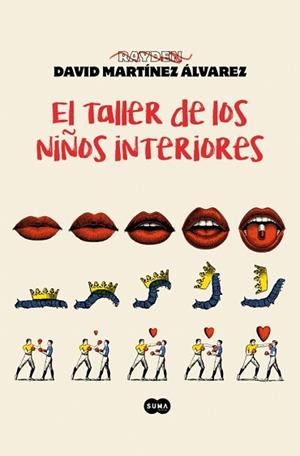 TALLER DE LOS NIÑOS INTERIORES, EL | 9788410257429 | MARTÍNEZ ÁLVAREZ (RAYDEN), DAVID | Llibreria L'Illa - Llibreria Online de Mollet - Comprar llibres online