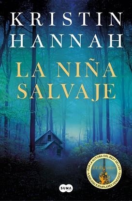 NIÑA SALVAJE, LA | 9788491298397 | HANNAH, KRISTIN | Llibreria L'Illa - Llibreria Online de Mollet - Comprar llibres online