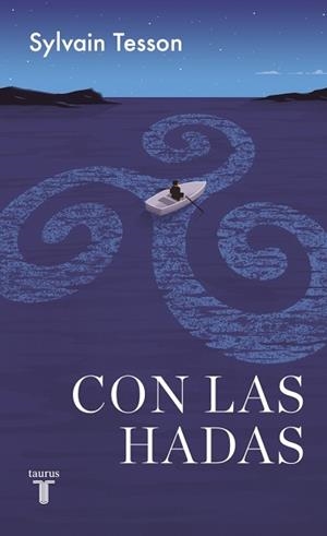 CON LAS HADAS | 9788430627257 | TESSON, SYLVAIN | Llibreria L'Illa - Llibreria Online de Mollet - Comprar llibres online