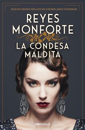 CONDESA MALDITA, LA | 9788466378239 | MONFORTE, REYES | Llibreria L'Illa - Llibreria Online de Mollet - Comprar llibres online