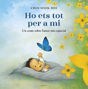 HO ETS TOT PER A MI | 9788410269361 | SOOK HEE, CHOI | Llibreria L'Illa - Llibreria Online de Mollet - Comprar llibres online