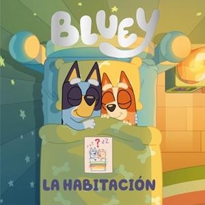 BLUEY. UN CUENTO - LA HABITACIÓN (EDICIÓN EN ESPAÑOL) | 9788448870218 | BLUEY | Llibreria L'Illa - Llibreria Online de Mollet - Comprar llibres online