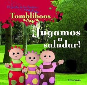 JUGAMOS A SALUDAR! | 9788408086437 | EL JARDÍN DE LOS SUEÑOS | Llibreria L'Illa - Llibreria Online de Mollet - Comprar llibres online