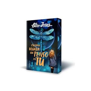 ÚLTIMA VEGADA QUE PENSO EN TU, L' | 9788466433334 | BLUE JEANS | Llibreria L'Illa - Llibreria Online de Mollet - Comprar llibres online