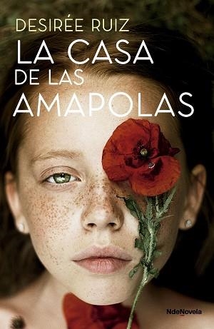 CASA DE LAS AMAPOLAS, LA | 9788410140233 | RUIZ, DESIRÉE | Llibreria L'Illa - Llibreria Online de Mollet - Comprar llibres online