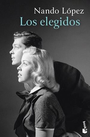 ELEGIDOS, LOS | 9788423367290 | LÓPEZ, NANDO | Llibreria L'Illa - Llibreria Online de Mollet - Comprar llibres online