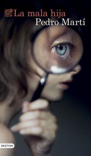 MALA HIJA, LA | 9788423367344 | MARTÍ MARTÍNEZ, PEDRO | Llibreria L'Illa - Llibreria Online de Mollet - Comprar llibres online