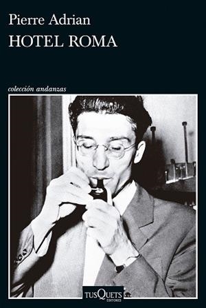 HOTEL ROMA | 9788411076050 | ADRIAN, PIERRE | Llibreria L'Illa - Llibreria Online de Mollet - Comprar llibres online