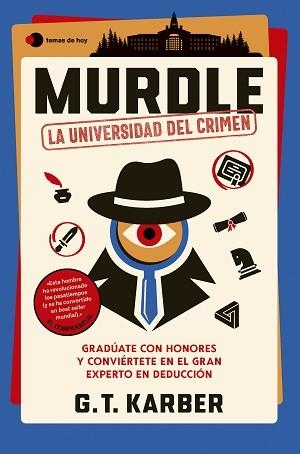 MURDLE LA UNIVERSIDAD DEL CRIMEN | 9788410293625 | KARBER, G. T. | Llibreria L'Illa - Llibreria Online de Mollet - Comprar llibres online