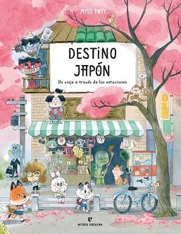 DESTINO JAPÓN | 9788419158994 | PATY, MISS | Llibreria L'Illa - Llibreria Online de Mollet - Comprar llibres online