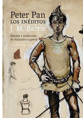 PETER PAN LOS INÉDITOS | 9788418998980 | BARRIE, J.M. | Llibreria L'Illa - Llibreria Online de Mollet - Comprar llibres online