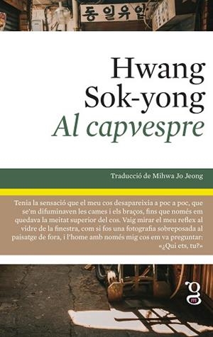 AL CAPVESPRE | 9788412912425 | HWANG, SOK-YONG | Llibreria L'Illa - Llibreria Online de Mollet - Comprar llibres online
