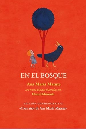 EN EL BOSQUE | 9788412733969 | MATUTE, ANA MARÍA | Llibreria L'Illa - Llibreria Online de Mollet - Comprar llibres online