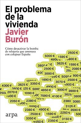 PROBLEMA DE LA VIVIENDA, EL | 9788410313446 | BURÓN, JAVIER | Llibreria L'Illa - Llibreria Online de Mollet - Comprar llibres online