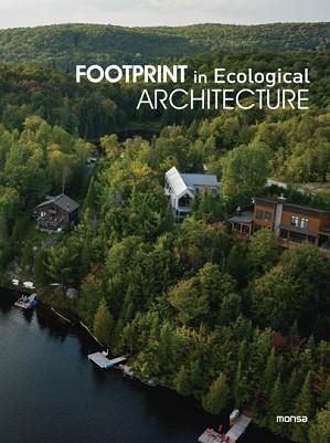 FOOTPRINT IN ECOLOGICAL ARCHITECTURE | 9788417557836 | Llibreria L'Illa - Llibreria Online de Mollet - Comprar llibres online