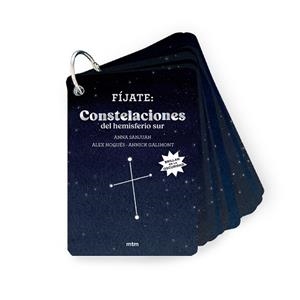 FÍJATE CONSTELACIONES DEL HEMISFERIO SUR | 9788410407206 | SANJUAN LLORENS, ANNA/NOGUÉS OTERO, ALEX/GALIMONT, ANNICK | Llibreria L'Illa - Llibreria Online de Mollet - Comprar llibres online