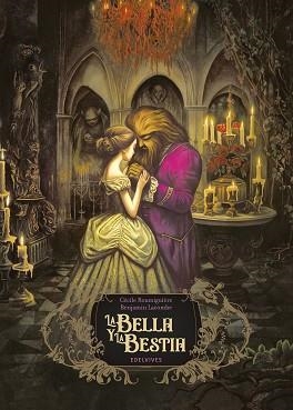 BELLA Y LA BESTIA, LA | 9788414060650 | LACOMBE, BENJAMIN | Llibreria L'Illa - Llibreria Online de Mollet - Comprar llibres online