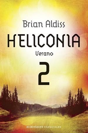HELICONIA: VERANO | 9788445018637 | ALDISS, BRIAN | Llibreria L'Illa - Llibreria Online de Mollet - Comprar llibres online